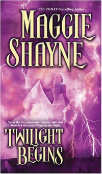 Maggie Shayne — Maggie Shayne - 00 - Prequel Twilight Begins