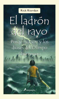 Rick Riordan — El ladrón del rayo