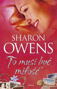 Sharon Owens — To musi być miłość