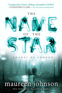 Maureen Johnson — The Name of the Star 1