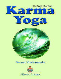 Swami Vivekananda [VIVEKANANDA, SWAMI] — KARMA - YOGA