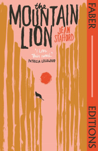 Jean Stafford — The Mountain Lion