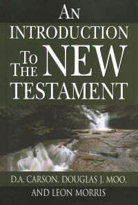 DAVID A DESILVA; — An Introduction to the New Testament