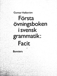  Gunnar Hellström — Facit Första Övningsboken I Svensk Grammatik