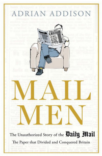 Adrian Addison [Addison, Adrian] — Mail Men