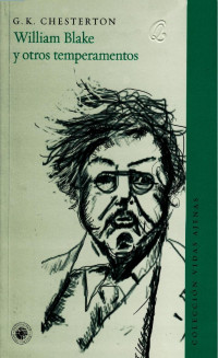 G.K.Chesterton — William Blake y otros temperamentos