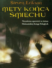 Steven Erikson — Męty Końca Śmiechu