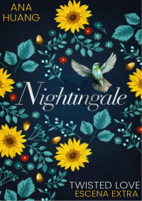 Ana Huang — Nightingale (Twisted 3.5)