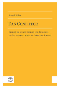 Konrad Müller — Das Confiteor