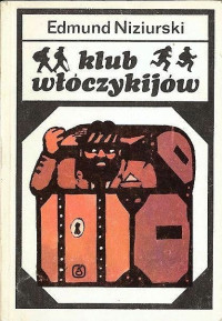 Edmund Niziurski — Klub włóczykijów