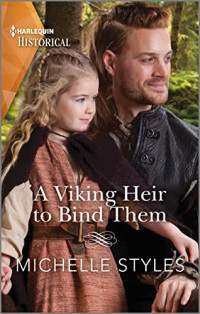 Michelle Styles — A Viking Heir to Bind Them