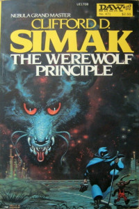 Clifford D. Simak — The Werewolf Principle