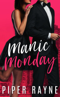 Piper Rayne — Manic Monday