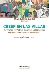 Ana Lourdes Surez; — Creer en las villas