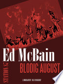 Ed Mcbain — Blodig august