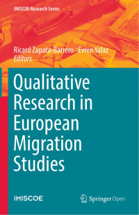 Ricard Zapata-Barrero & Evren Yalaz — Qualitative Research in European Migration Studies