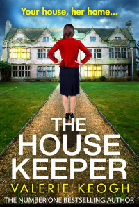 Valerie Keogh — The house keeper