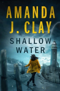 Amanda J. Clay — Shallow Water