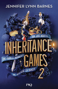 Jennifer Lynn Barnes — Inheritance Games, Tome 2