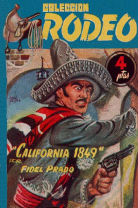 Fidel Prado — California 1849