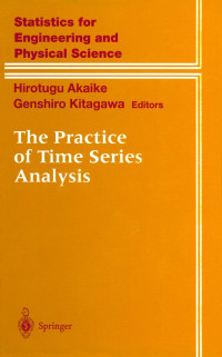 Hirotugu Akaike, Genshiro Kitagawa — The Practice of Time Series Analysis