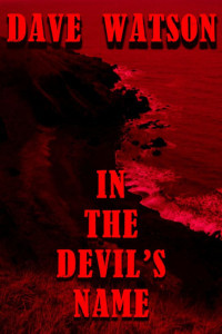 Dave Watson — In the Devil's Name