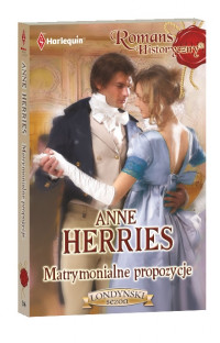 Anne Herries — Matrymonialne propozycje