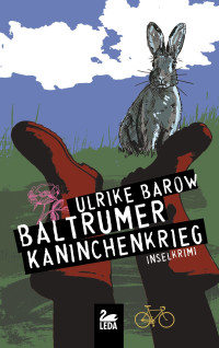 Barow, Ulrike — Baltrumer Kaninchenkrieg