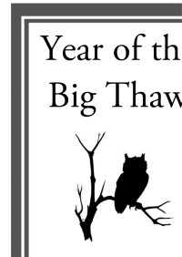 Marion Zimmer Bradley — Year of the Big Thaw