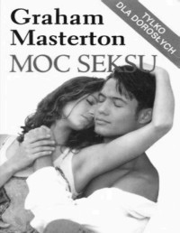 MASTERTON GRAHAM — Moc seksu