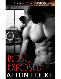 Afton Locke — Rose, Exposed