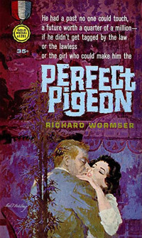 Richard Wormser — Perfect Pigeon (1962)