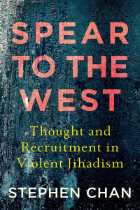 Stephen Chan — Spear to the West