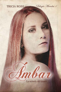 Tricia Ross — Ámbar