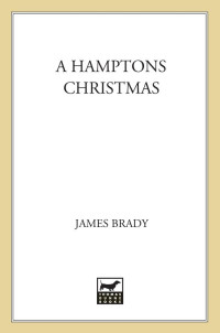 James Brady — A Hamptons Christmas