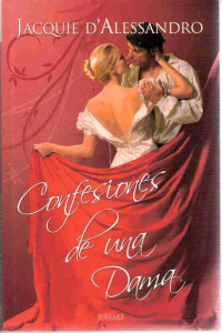 Jacquie D'Alessandro — Confesiones de una Dama