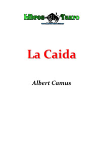 Albert Camus — La caída