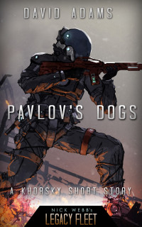 David Adams — Khorsky - Pavlov's Dogs