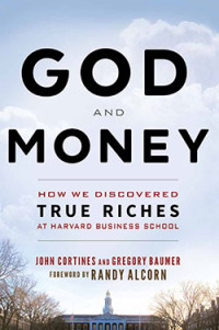 John Cortines;Gregory Baumer; — God and Money