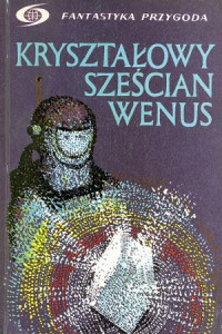 Antologia SF — Kryształowy sześcian Wenus