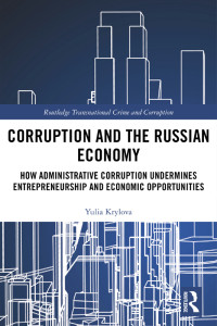 Yulia Krylova — Corruption and the Russian Economy