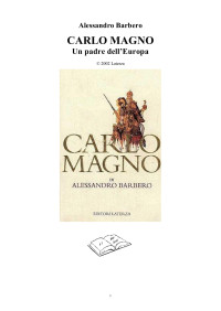 Alessandro Barbero — Carlo Magno