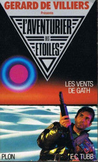 Tubb, E.C — L'Aventurier des etoiles 1-Les Vents de Gatht