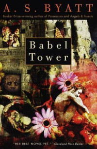 A. S. Byatt — Babel Tower