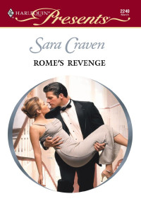 Sara Craven — Rome's Revenge