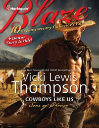 Vicki Lewis Thompson [Thompson, Vicki Lewis] — Cowboys Like Us