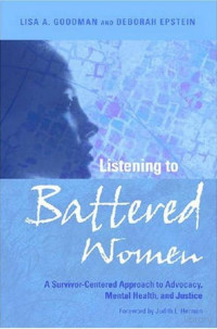 Goodman & Epstein — Listening to Battered Women (2008)