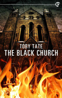 Toby Tate [Tate, Toby] — The Black Church