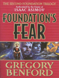 Gregory Benford — Foundation's Fear