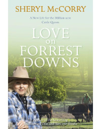 McCorry, Sheryl — [Memoirs 03] • Love on Forrest Downs